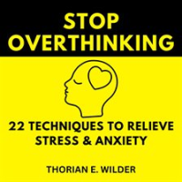 Stop_Overthinking__22_Techniques_to_Relieve_Stress___Anxiety